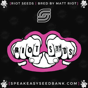 [SOLD OUT] Secret Drops: Riot Seeds