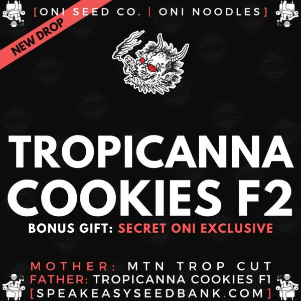 Speakeasy presents Tropicanna Cookies F2