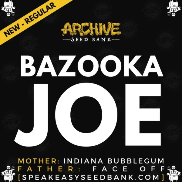 Speakeasy presents Bazooka Joe by Archive Seed Bank