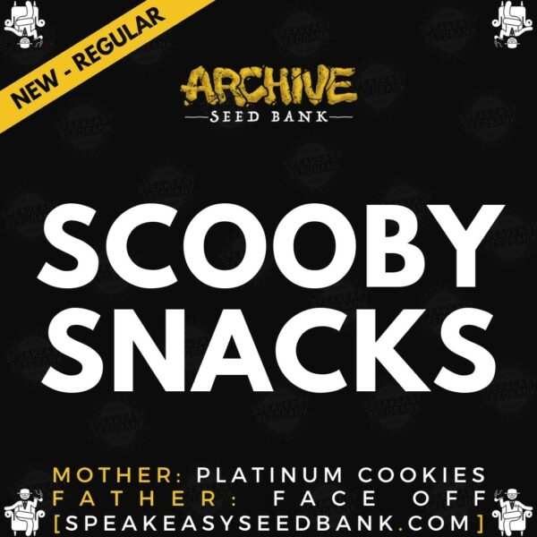 Speakeasy presents Scooby Snacks by Archive Seed Bank