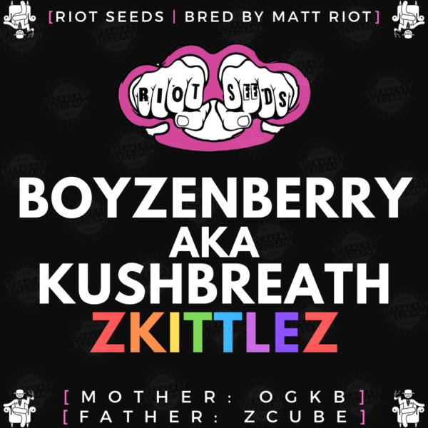 Speakeasy presents Boyzenberry by Riot Seeds