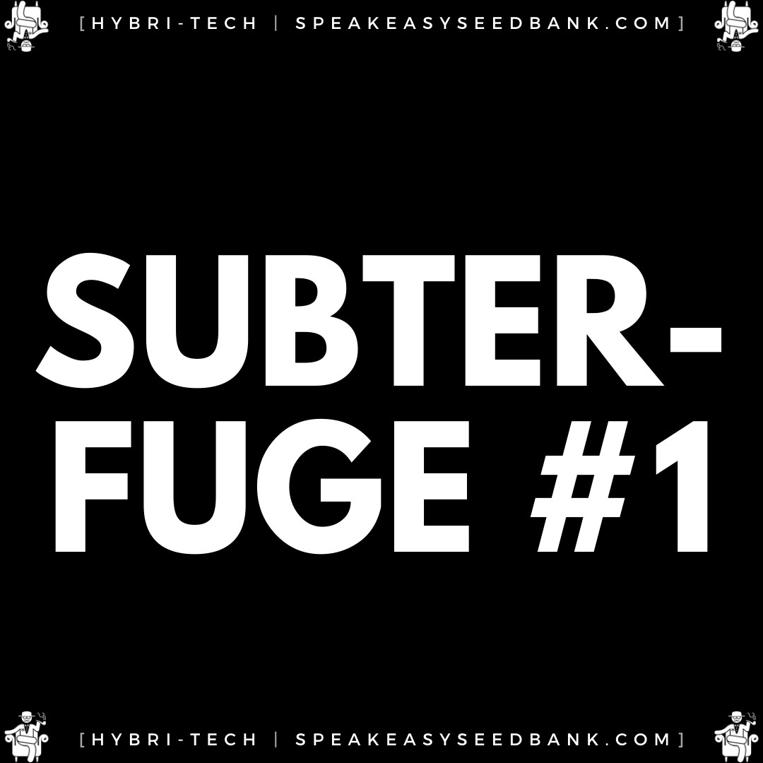 Speakeasy presents Subterfuge no. 1 by Hybri-Tech