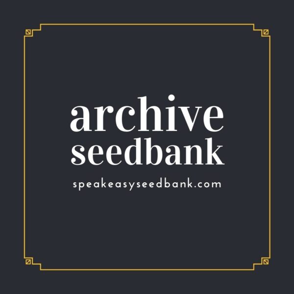 Speakeasy presents Archive Seed Bank