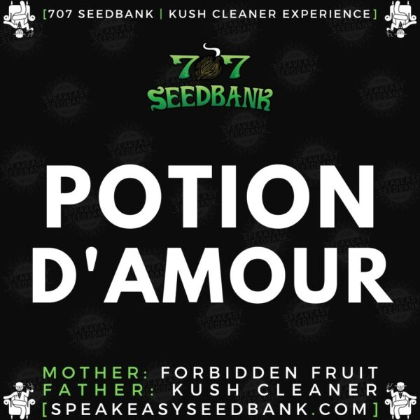 Speakeasy presents Potion D'Amour by 707 Seedbank