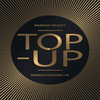 Speakeasy presents Top Up