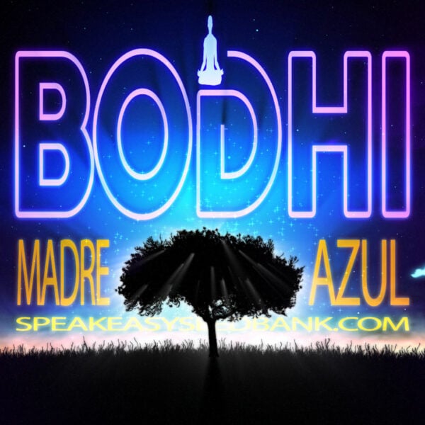Bodhi Seeds Speakeasy Seedbank present Madre Azaul